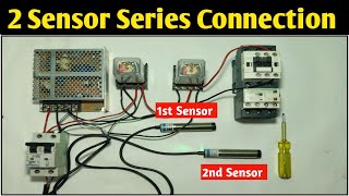 Sensor Series Connection of PNPNPN Sensor Sensor Series Connection amp Working [upl. by Jenn276]