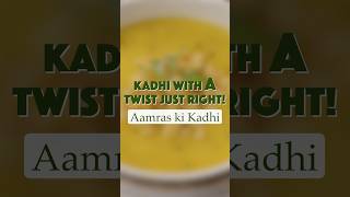 A Mangolicious kadhi made for you with both the ripe amp unripe mangoes sanjeevkapoor youtubeshorts [upl. by Anaicilef360]