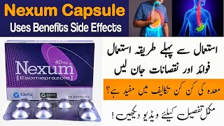 Nexum Capsule 40 mg Uses In Urdu  How To Use Nexum Capsule Side Effects In Urdu [upl. by Nofpets]