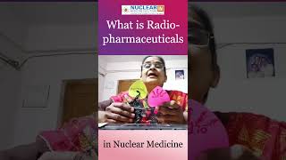 What are radiopharmaceuticals in nuclearmedicine science medicalimaging medicalspecialty [upl. by Yemrots]