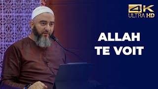 Allah te voit  Nader Abou Anas  Conférence complète en 4K [upl. by Naitsyrk780]