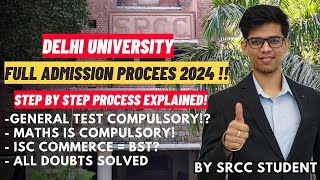 CUET 2024  BIGGEST UPDATE  Delhi University admission process 2024 Step by Step process DU SRCC [upl. by Helbonnah]