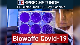 „Biowaffe Covid19“  IDASPRECHSTUNDE mit Dr Gunter Frank und Dr Kay Klapproth vom 29052024 [upl. by Eiramadnil]