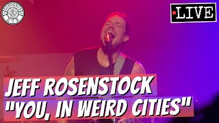 Jeff Rosenstock quotYou In Weird Citiesquot LIVE [upl. by Arteid866]