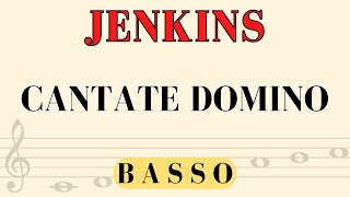 Karl Jenkins  Cantate Domino BASS PART [upl. by Murdoch]