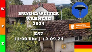 Bundesweiter Warntag 2024  Sirenenalarm  E57  Warntag in HilzingenHofwiesen [upl. by Nodroj]