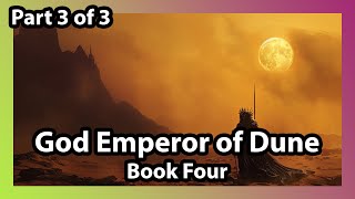 God Emperor of Dune  part 3 audiobook [upl. by Crispa]