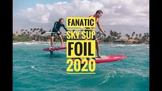 Fanatic Sky Sup Foil 2020 [upl. by Stortz]