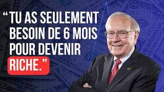 LE PLUS GRAND INVESTISSEUR DU MONDE vous apprend COMMENT DEVENIR RICHE EN 6 MOIS  Warren Buffet [upl. by Kiel187]