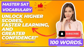 quotTop 100 MustKnow SAT Vocabulary Words for 2024  Ace Your SAT English Examquot [upl. by Ker]