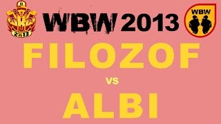 Filozof 🆚 Albi 🎤 WBW 2013 el2 freestyle rap battle [upl. by Nona]