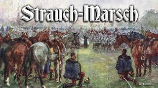 StrauchMarsch Austrian march [upl. by Philipp394]