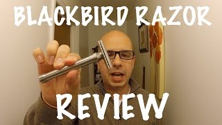 Blackbird Razor Review [upl. by Dorin]