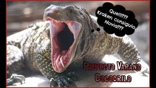 Proyecto Varano Cocodrilo KRAKEN TIENE NOVIA😱😱😱 [upl. by Otrebtuc]