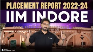 IIM Indore Placement Report 202224 💰💸 MBA Placement in 2024  IIM Indore Packages  IIM Placements [upl. by Enitsenrae]