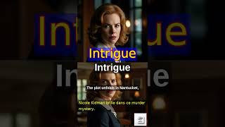 quotUn Couple Parfait Nicole Kidman dans une Enquête Meurtrière à Nantucketquot [upl. by Josler]