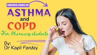 Drug Used in Asthma amp COPD An Overview in NEPALI for Competitive Pharmacy Exams by Dr Kapil Pandey [upl. by Lebaron547]