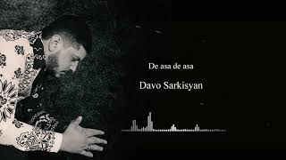 Davo Sarkisyan  De asa de asa cover NEW 2022 [upl. by Odlonyer]