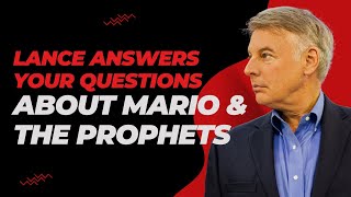 Lance Answers Your Questions About Mario And The Prophets [upl. by Norah]