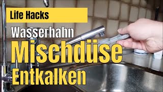 Wasserhahn Perlator MIschdüse reinigen amp entkalken Life Hacks [upl. by Attenol]