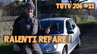 Tutoriel 206 11 Ralenti réparé [upl. by O'Connor]