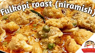 Niramish fulkopi roast recipe  Cauliflower recipes without onion garlic [upl. by Skees]