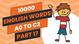 Master English 10K Words from Beginner to Advanced  Part 17 [upl. by Ramiah]