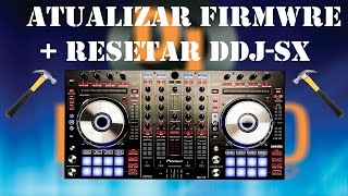 Como Resetar  Atualizar Firmware  Pionner DDJSX [upl. by Myra]