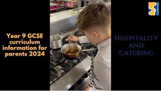 Hospitality and Catering Year 9 Subject curriculum information 2024 [upl. by Iahcedrom]