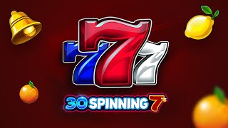 30 Spinning 7s Slot Demo  EGT Digital  Free Video Slots [upl. by Granville673]