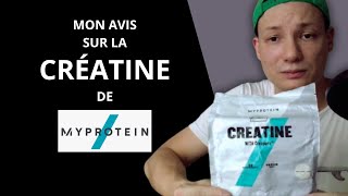 Mon avis sur la créatine monohydrate de Myprotein [upl. by Randolph]