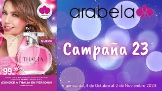 ARABELA Campaña 23 2023 [upl. by Rodd544]