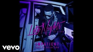 Jeremih  Impatient ft Ty Dolla ign Official Audio [upl. by Krucik]