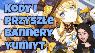 Kody i przyszłe bannery w Genshin Impact YumiYT [upl. by Atiuqrahs]