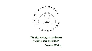 GERVASIO PIÑEIRO Arg  Suelos vivos su dinámica y cómo alimentarlos [upl. by Hedva251]