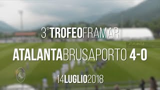 Trofeo Framar AtalantaBrusaporto 40 [upl. by Schuman124]