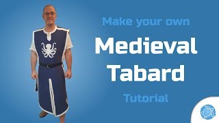 Medieval Tabard Cosplay Tutorial [upl. by Carl]