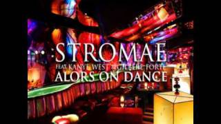 Stromae  Alors On Danse Remix feat Kanye West amp Gilbere Forte [upl. by Bekki]