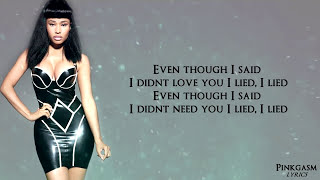 Nicki Minaj  I Lied Lyric Video HD [upl. by Akinajnat]