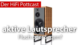 aktive Lautsprecher  Fluch oder Segen [upl. by Jonathon]