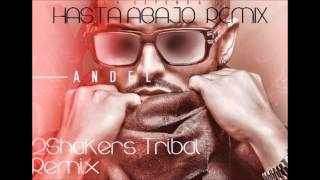 YANDEL  HASTA ABAJO REMIX 2SHAKERS 2014 DALE ME GUSTA [upl. by Assetnoc]