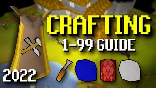 EASY amp FAST 199 Crafting Guide For OSRS 2022 [upl. by Hedvige313]