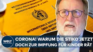 CORONA Jetzt also doch Stiko empfiehlt Covid19Impfung für fünf bis elfjährige Kinder [upl. by Reidar609]