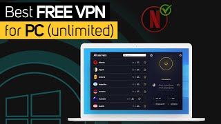 Best Free VPN for PC 2024  Unlimited 𝐓𝐡𝐚𝐭 𝐖𝐨𝐫𝐤 [upl. by Tennos]