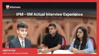 IPM Rohtak Interview Experience  How do I ace my IPM interview  IIM Indore  IIM Rohtak [upl. by Darnok792]