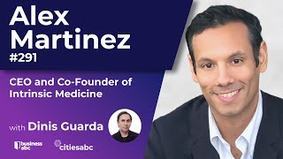 Alex Martinez  CEO amp CoFounder  Intrinsic Medicine [upl. by Mia]