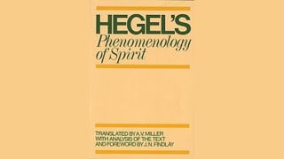 The Phenomenology of Spirit by Georg Wilhelm Friedrich Hegel [upl. by Arinay]