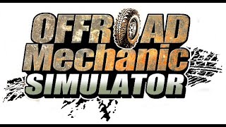 Offroad Mechanic Simulator  Ep 1  Getting Started [upl. by Aita315]