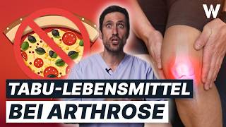 Arthrose 10 schädliche Lebensmittel für Deine Gelenke Wichtige Tipps zur Ernährung [upl. by Eugenle]