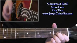 Steve Earle Copperhead Road  Guitar Play Thru [upl. by Cila501]